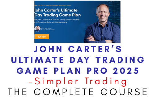 Simpler Trading – John Carter’s Ultimate Day Trading Game Plan PRO 2025