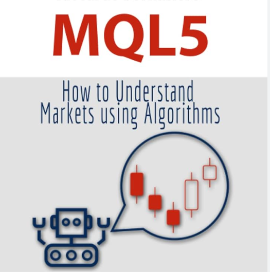 Learn MQL5 Algorithmic Trading on MT5 from Scratch