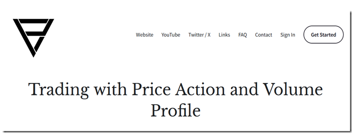 Price Action Volume Trader - Trading With Price Action & Volume Profile